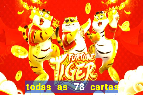 todas as 78 cartas do tarot